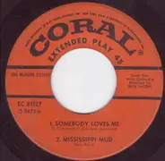 McGuire Sisters - Somebody Loves Me / Mississippi Mud / 'S Wonderful / All By Myself