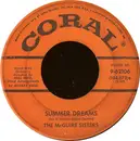 7inch Vinyl Single - McGuire Sisters - Summer Dreams