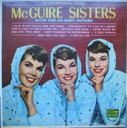 McGuire Sisters With De John Sisters - Starring The McGuire Sisters
