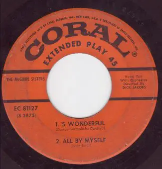 McGuire Sisters - Somebody Loves Me / Mississippi Mud / 'S Wonderful / All By Myself