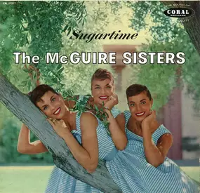 The McGuire Sisters - Sugartime