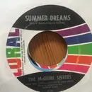 7inch Vinyl Single - McGuire Sisters - Summer Dreams