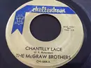 7inch Vinyl Single - Mcgraw Brothers - Chantilly Lace / Time & Place