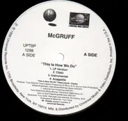 McGruff - This Is How We Do Many Know