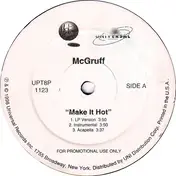 McGruff - Make It Hot / Creep