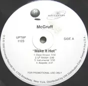 McGruff - Make It Hot