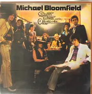 Mchael Bloomfield - Count Talent And The Originals