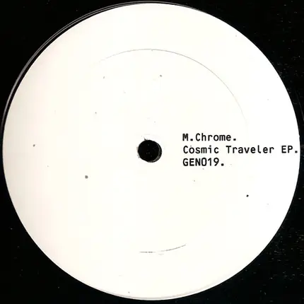 M-Chrome - Cosmic Traveler EP