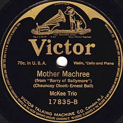 McKee Trio - A Perfect Day / Mother Machree