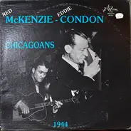 McKenzie & Condon's Chicagoans - 1944