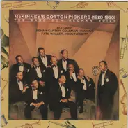 McKinney's Cotton Pickers - McKinney's Cotton Pickers (1928-1930): The Band Don Redman Built