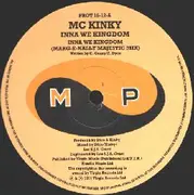 12'' - MC Kinky - Inna We Kingdom