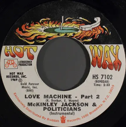 McKinley Jackson & The Politicians - Love Machine