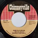 7inch Vinyl Single - McKinley Mitchell - Same Old Dream / Follow The Wind