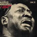 Double LP - McKinley Morganfield - A.K.A. Muddy Waters