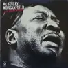 Double LP - McKinley Morganfield - A.K.A. Muddy Waters