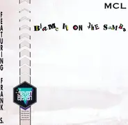 MCL (Micro Chip League) Featuring Frank Schendler - Blame It On The Samba