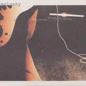 MCLUSKY - Mclusky Do Dallas(Coloured Vinyl)