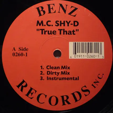 MC Shy D, Tha Rhythum - True That / Reach Out (Touch Somebody) (Remix)