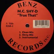 MC Shy D - True That / Reach Out (Touch Somebody) (Remix)