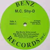 MC Shy D - Big Booty Girls/Everybody Bounce
