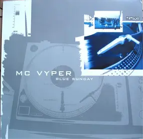 MC Vyper - Blue Sunday