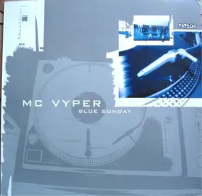 MC Vyper - Blue Sunday