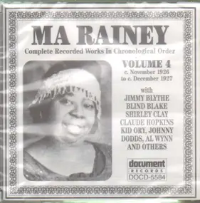 Ma Rainey - Complete Recorded Works In Chronological Order Volume 4 (C. November 1926 To C. December 1927)