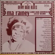 Ma Rainey And Her Georgia Band - Oh My Babe Blues (1924-1928)