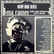 Ma Rainey And Her Georgia Band - Oh My Babe Blues