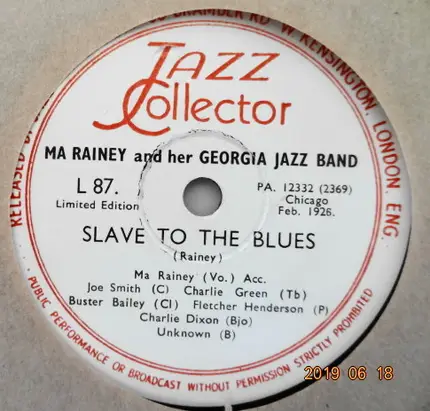 Ma Rainey And Her Georgia Band - My Babe Blues / Slave To The Blues