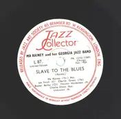 Ma Rainey And Her Georgia Band - My Babe Blues / Slave To The Blues