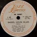 Schellack - Ma Rainey - Barrel House Blues / Walking Blues