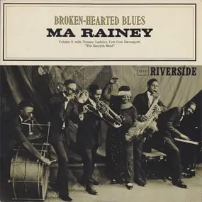 Ma Rainey - Broken-Hearted Blues