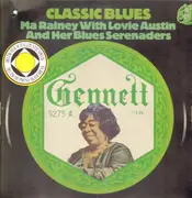 LP - Ma Rainey with Lovie Austin and Her Blues Serenaders - Classic Blues