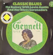 Ma Rainey with Lovie Austin and Her Blues Serenaders - Classic Blues