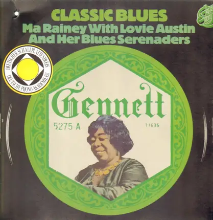 Ma Rainey with Lovie Austin and Her Blues Serenaders - Classic Blues