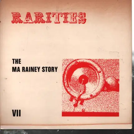 Ma Rainey - The Story, Vol. 7