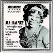 Ma Rainey - The Complete 1928 Sessions In Chronological Order