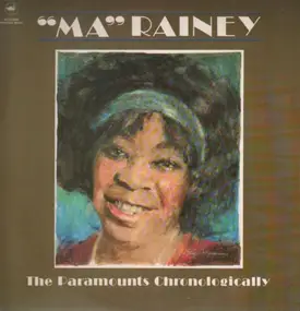 Ma Rainey - The Paramounts Chronologically 1923-1924 Volume One