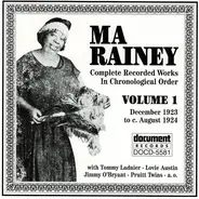 Ma Rainey - Complete Recorded Works In Chronological Order Volume 1 (December 1923 To C. August 1924)
