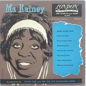Ma Rainey - First Of The Great Blues Singers Volume 1
