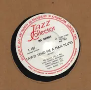 Ma Rainey - Lawd Send Me A Man Blues / South Bound Blues