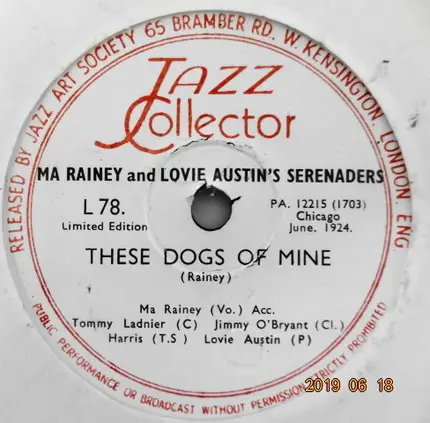 Ma Rainey - Lucky Rock Blues / These Dogs Of Mine