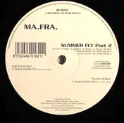 Ma.Fra. - Summer Fly Part 2