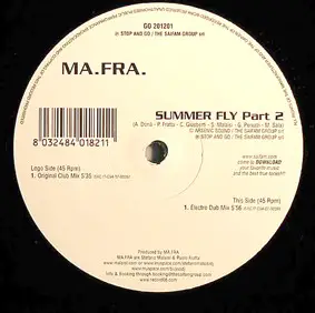 Ma.Fra. - Summer Fly Part 2