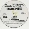 LP - Mama Mystique - Unstoppable / Styles I Murder