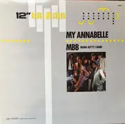 12inch Vinyl Single - Mama Betty's Band - My Annabelle