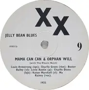 Mama Can Can And Orphan Will (With The Elastic Band) - Jelly Bean Blues / Countin' The Blues