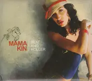 Mama Kin - Beat & Holler